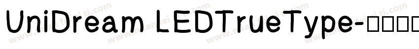 UniDream LEDTrueType字体转换
